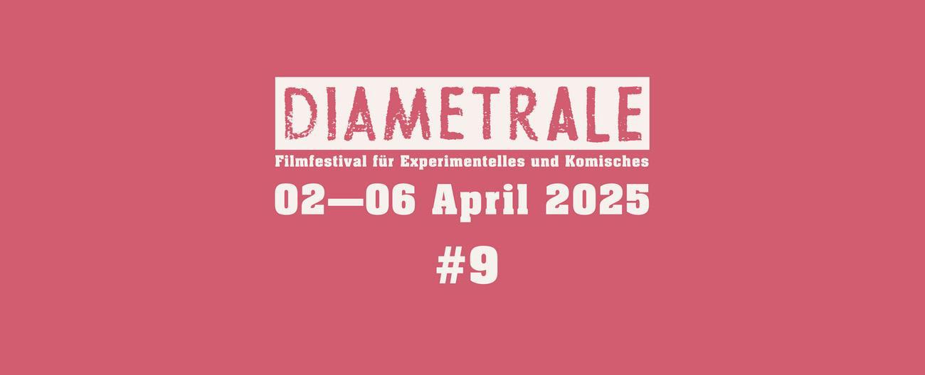 DIAMETRALE Filmfestival 2025: 02.-06. April
